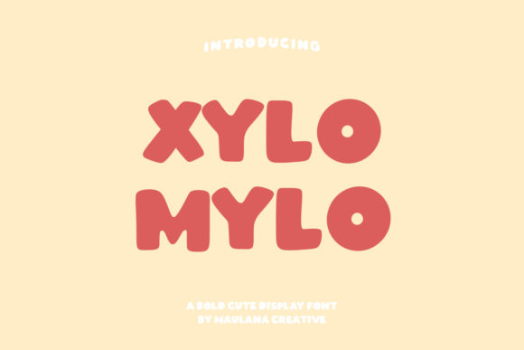 Xylomylo Font: Cute Display Type for Small Business Branding